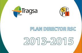 Nuevo Plan Director de Responsabilidad Social Corporativa 2013-2015 de Grupo TRAGSA