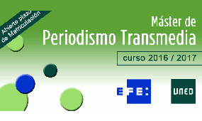 AGENCIA EFE and UNED organize the Master on Transmedia Journalism